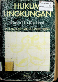 HUKUM LINGKUNGAN Buku III : Regional