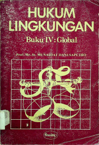 HUKUM LINGKUNGAN Buku IV : Global