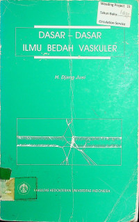 DASAR-DASAR ILMU BEDAH VASKULER