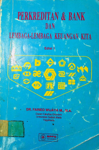 PERKREDITAN & BANK DAN LEMBAGA- LEMBAGA KEUANGAN KITA, Edisi I