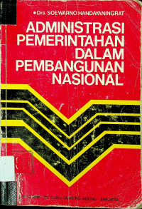 ADMINISTRASI PEMERINTAHAN DALAM PEMBANGUNAN NASIONAL