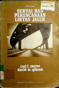 SURVAI DAN PERENCANAAN LINTAS JALUR edisi kelima