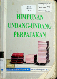 HIMPUNAN UNDANG- UNDANG PERPAJAKAN