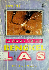 MENGELOLA BENGKEL LAS