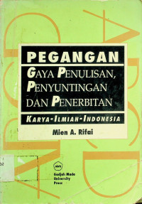 PEGANGAN GAYA PENULISAN, PENYUNTINGAN DAN PENERBITAN KARYA-ILMIAH-INDONESIA