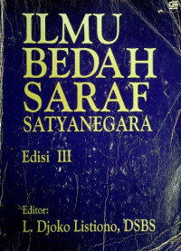 ILMU BEDAH SARAF SATYANEGARA; Edisi III