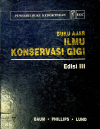 BUKU AJAR ILMU KONSERVASI GIGI Edisi III