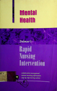 Rapid Nursing Intervention: Mental Health