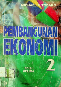 PEMBANGUNAN EKONOMI 2, EDISI KELIMA