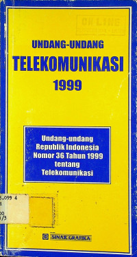 UNDANG - UNDANG TELEKOMUNIKASI 1999