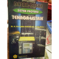 DASAR - DASAR SISTEM PROTEKSI TENAGA LISTRIK