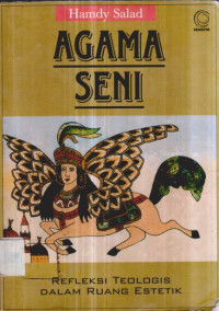 AGAMA SENI: REFLEKSI TEOLOGIS DALAM RUANG ESTETIK