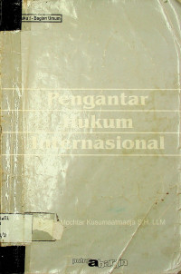 Pengantar Hukum Internasional, buku 1