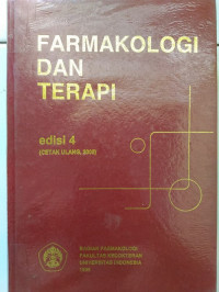 FARMAKOLOGI DAN TERAPI, edisi 4