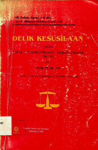 DELIK KESUSILAAN dalam KITAB UNDANG-UNDANG HUKUM PIDANA (KUHP) dan HUKUM ISLAM: Suatu Studi Perbandingan Hukum Normatif