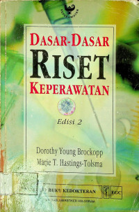 DASAR-DASAR RISET KEPERAWATAN, Edisi 2