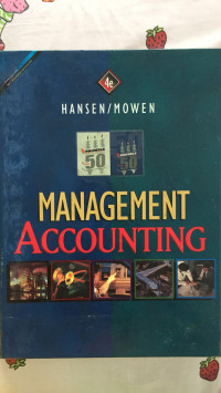 MANAGEMENT ACCOUNTING : Akuntansi Manajemen Jilid 2