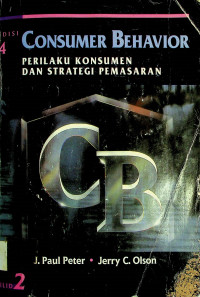 CONSUMER BEHAVIOR PERILAKU KONSUMEN DAN STRATEGI PEMASARAN  JILID 2