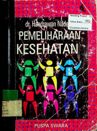 PEMELIHARAAN KESEHATAN