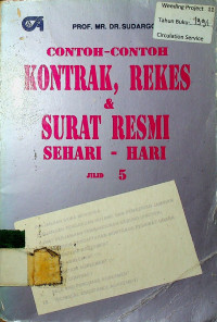 CONTOH-CONTOH KONTRAK,  REKES & SURAT RESMI SEHARI-HARI JILID 5