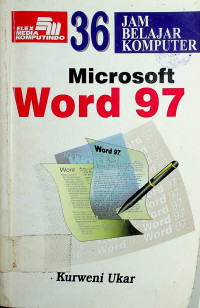 36 Jam belajar komputer Microsoft Word 97