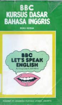  Let's Speak English : Kursus Dasar Bahasa Inggris. Buku II Pelajaran 51-100