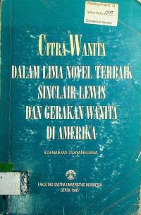 CITRA WANITA: DALAM LIMA NOVEL TERBAIK SINCLAIR LEWIS DAN GERAKAN WANITA DI AMERIKA