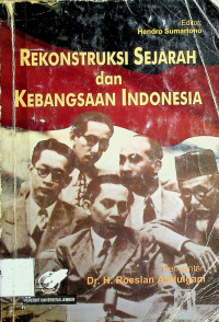 REKONSTRUKSI SEJARAH dan KEBANGSAAN INDONESIA