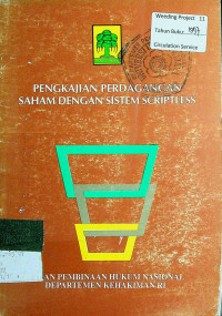 PENGKAJIAN PERDAGANGAN SAHAM DENGAN SISTEM SCRIPTLESS