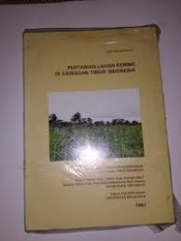 PERTANIAN LAHAN KERING DI KAWASAN TIMUR INDONESIA