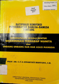 Ratifikasi konvensi Perserikatan Bangsa-Bangsa tentang Penghapusan Segala Bentuk Diskriminasi terhadap Wanita dan Undang -Undang Hak - Hak Asasi Manusia