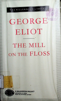 THE MILL ON THE FLOSS