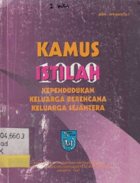 KAMUS ISTILAH KEPENDUDUKAN KELUARGA BERENCANA KELUARGA SEJAHTERA