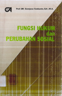 FUNGSI HUKUM dan PERUBAHAN SOSIAL