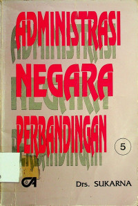 ADMINISTRASI NEGARA PERBANDINGAN 5