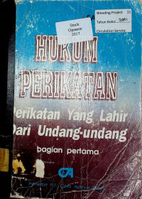 HUKUM PERIKATAN : Perikatan Yang Lahir Dari Undang-undang bagian pertama