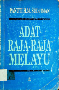 ADAT RAJA- RAJA MELAYU