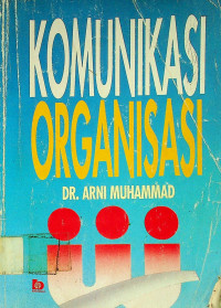 KOMUNIKASI ORGANISASI