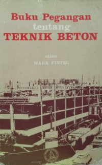 Buku Pegangan tentang TEKNIK BETON