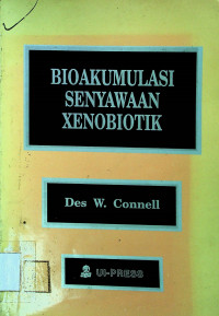 BIOAKUMULASI SENYAWAAN XENOBIOTIK