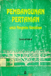 PEMBANGUNAN PERTANIAN untuk Mengentas Kemiskinan