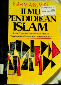 ILMU PENDIDIKAN ISLAM: Suatu Tinjauan Teoritis dan Praktis Berdasarkan Pendekatan Interdisipliner