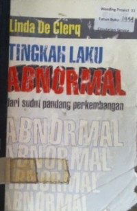 TINGKAH LAKU ABNORMAL: dari sudut pandang perkembangan