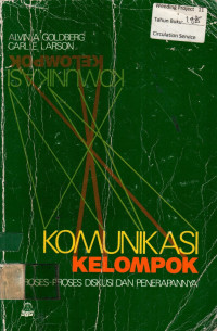KOMUNIKASI KELOMPOK: PROSES-PROSES DISKUSI DAN PENERAPANNYA