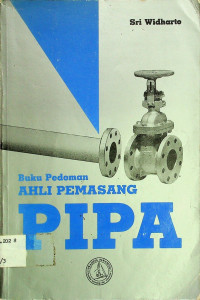 Buku Pedoman AHLI PEMASANGAN PIPA