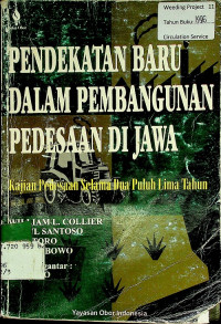 PENDEKATAN BARU DALAM PEMBANGUNAN PEDESAAN DI JAWA: Kajian Pedesaan Selama Dua Puluh Lima Tahun