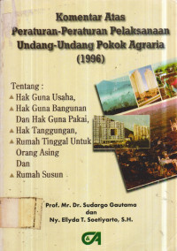 Komentar Atas Peraturan-Peraturan Pelaksanaan Undang - Undang Pokok Agraria (1996)