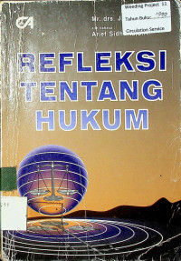 REFLEKSI TENTANG HUKUM