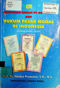SERTIFIKASI SAHAM PT GO PUBLIC DAN HUKUM PASAR MODAL DI INDONESIA, CETAKAN KEDUA: REVISI