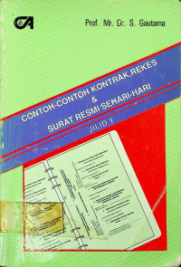 CONTOH-CONTOH KONTRAK, REKES & SURAT RESMI SEHARI-HARI JILID 1